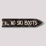 Wooden Arrow With No Ski Boots Sign
